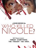 Watch Who Killed Nicole? Wolowtube