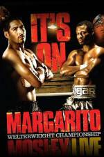 Watch HBO boxing classic Margarito vs Mosley Wolowtube