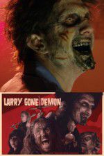 Watch Larry Gone Demon Wolowtube