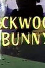 Watch Backwoods Bunny Wolowtube