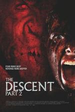 Watch The Descent: Part 2 Wolowtube