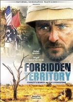 Watch Forbidden Territory: Stanley\'s Search for Livingstone Wolowtube