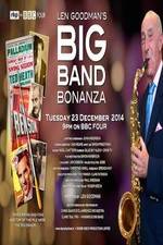 Watch Len Goodmans Big Band Bonanza Wolowtube