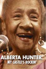 Watch Alberta Hunter My Castles Rockin Wolowtube