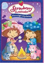 Watch Strawberry Shortcake: Moonlight Mysteries Wolowtube