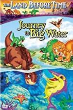 Watch The Land Before Time IX: Journey to Big Water Wolowtube