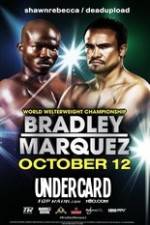 Watch Timothy Bradley vs Juan Manuel Marquez Undercard Wolowtube