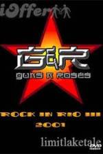 Watch Guns N' Roses: Rock in Rio III Wolowtube
