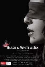 Watch Black & White & Sex Wolowtube