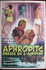 Watch Afrodite, dea dell'amore Wolowtube