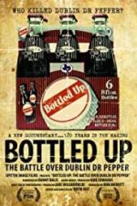 Watch Bottled Up: The Battle Over Dublin Dr Pepper Wolowtube