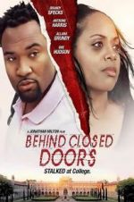 Watch Behind Closed Doors Wolowtube