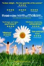Watch Three Miles North of Molkom Wolowtube