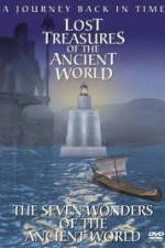 Watch Lost Treasures of the Ancient World - The Seven Wonders Wolowtube