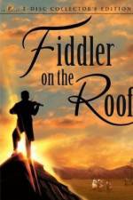 Watch Fiddler on the Roof Wolowtube