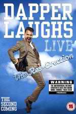 Watch Dapper Laughs Live: The Res-Erection Wolowtube