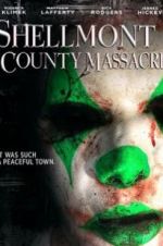 Watch Shellmont County Massacre Wolowtube
