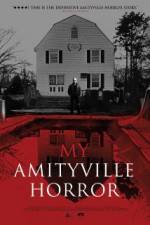Watch My Amityville Horror Wolowtube