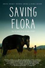 Watch Saving Flora Wolowtube