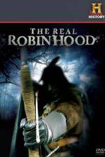 Watch The Real Robin Hood Wolowtube