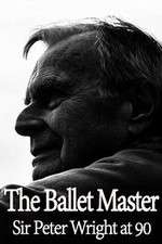 Watch The Ballet Master: Sir Peter Wright at 90 Wolowtube