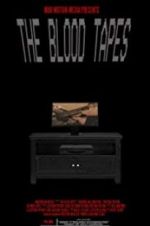 Watch The Blood Tapes Wolowtube
