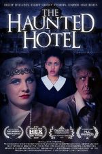Watch The Haunted Hotel Wolowtube