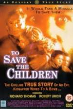 Watch To Save the Children Wolowtube