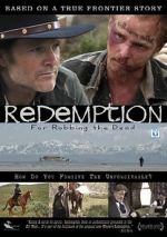Watch Redemption: For Robbing the Dead Wolowtube