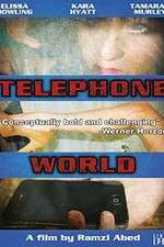 Watch Telephone World Wolowtube