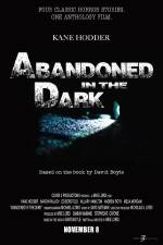 Watch Abandoned in the Dark Wolowtube