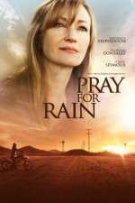 Watch Pray for Rain Wolowtube