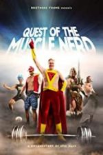Watch Quest of the Muscle Nerd Wolowtube