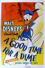 Watch A Good Time for a Dime (Short 1941) Wolowtube