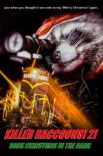 Watch Killer Raccoons 2: Dark Christmas in the Dark Wolowtube