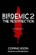 Watch Birdemic 2 The Resurrection Wolowtube