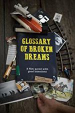 Watch Glossary of Broken Dreams Wolowtube