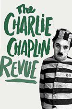 Watch The Chaplin Revue Wolowtube