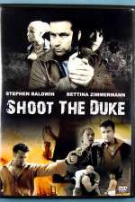 Watch Shoot the Duke Wolowtube
