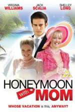 Watch Honeymoon with Mom Wolowtube