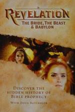 Watch Revelation: The Bride, the Beast & Babylon Wolowtube