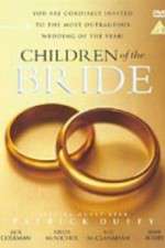 Watch Children of the Bride Wolowtube