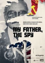 Watch My Father the Spy Wolowtube
