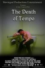 Watch The Death of Tempo Wolowtube