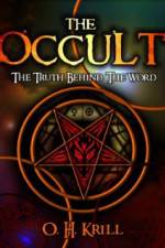 Watch The Occult The Truth Behind the Word Wolowtube