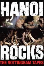 Watch Hanoi Rocks The Nottingham Tapes Wolowtube
