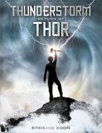 Watch Thunderstorm: The Return of Thor Wolowtube