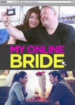 Watch My Online Bride Wolowtube