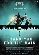 Watch Thank You for the Rain Wolowtube