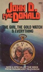 Watch The Girl, the Gold Watch & Everything Wolowtube